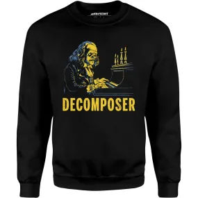 Decomposer - Unisex Sweatshirt
