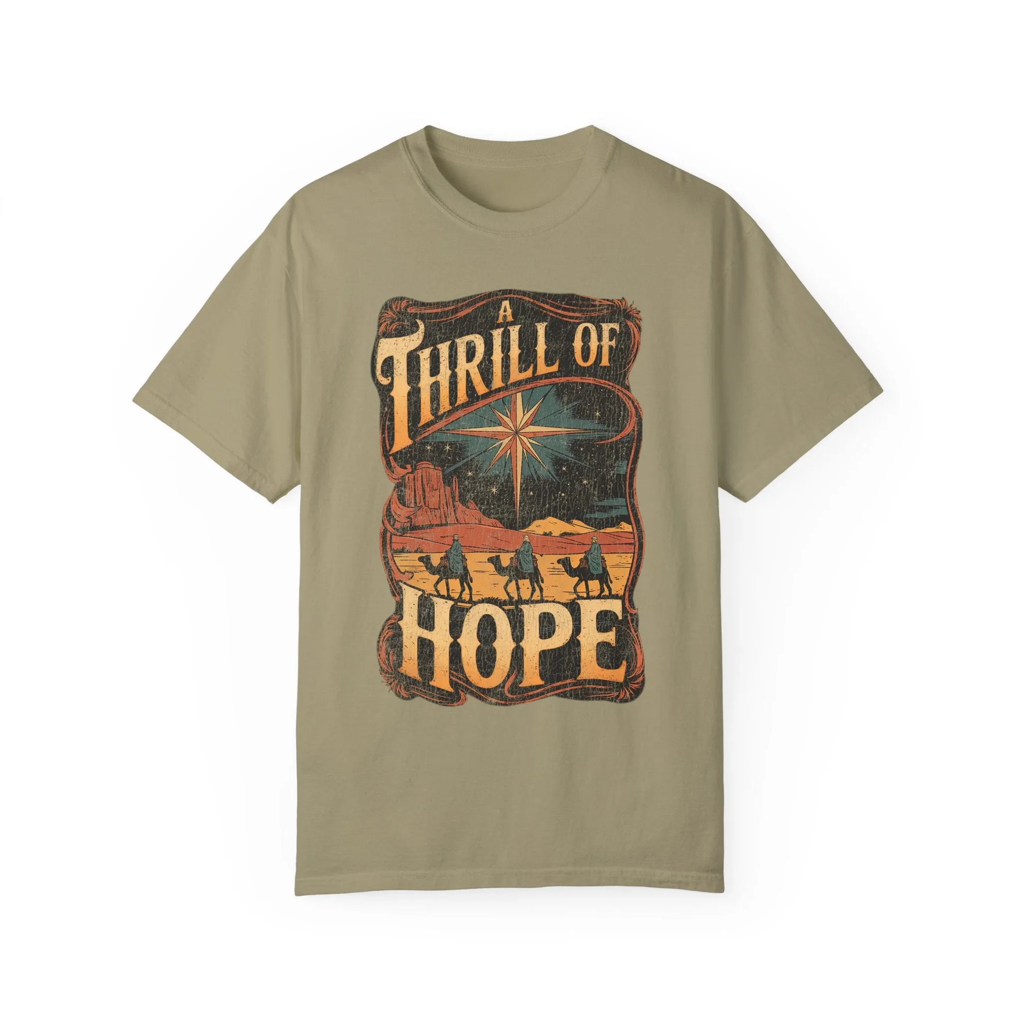 Desert Thrill Of Hope Shirt