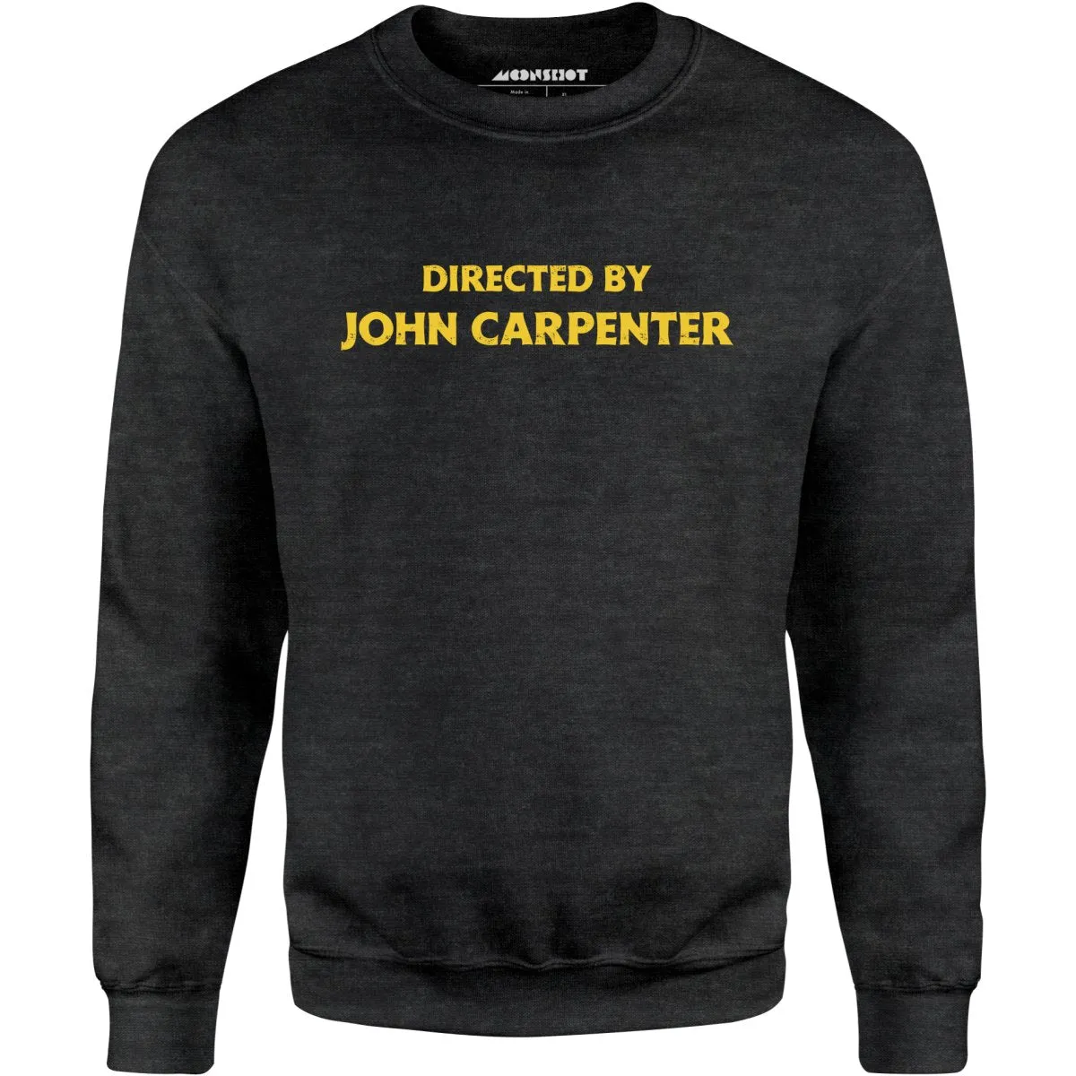 Directed by John Carpenter - Unisex Sweatshirt
