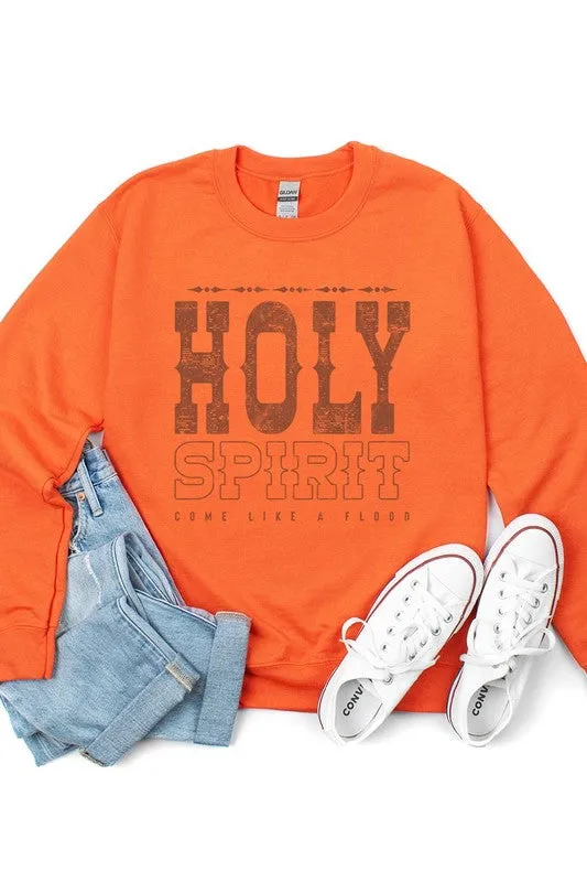 Holy Spirit Come Graphic Fleece Sweatshirts